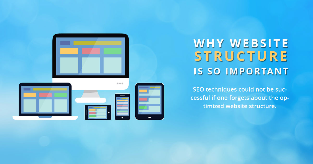 Why Website Structure is so Important